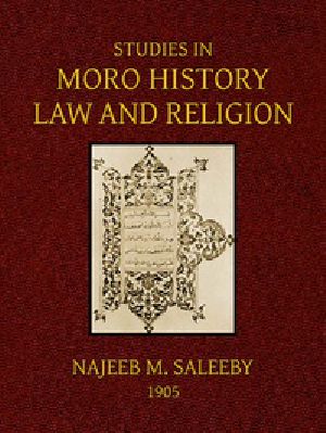 [Gutenberg 41770] • Studies in Moro History, Law, and Religion